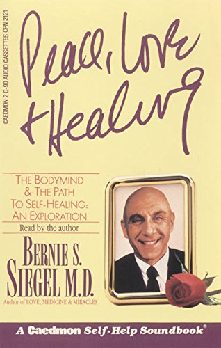 Peace, Love and Healing Peace, Love and Healing von HarperAudio