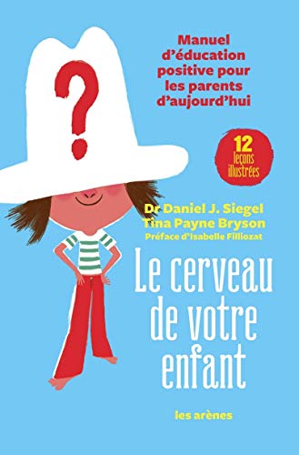 Le cerveau de votre enfant von ARENES