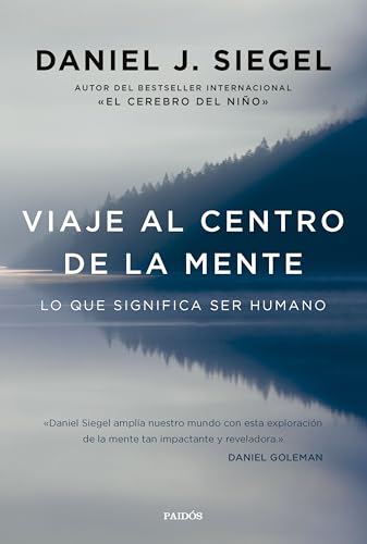Viaje al centro de la mente: Lo que significa ser humano (Contextos) von Ediciones Paidós