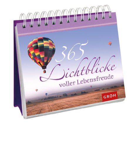 365 Lichtblicke voller Lebensfreude
