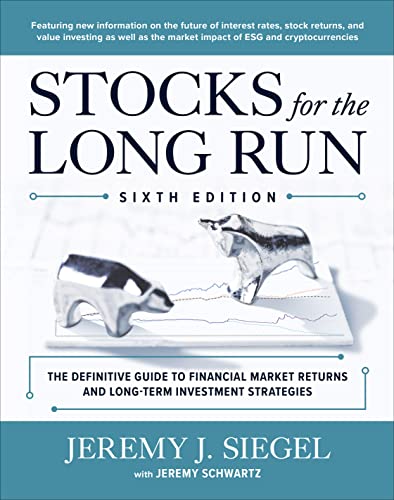 Stocks for the Long Run: The Definitive Guide to Financial Market Returns and Long-Term Investment Strategies (Scienze) von McGraw-Hill Education