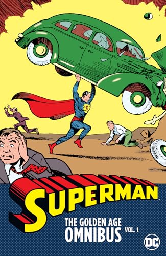 Superman: The Golden Age Omnibus Vol. 1 (2025 Edition) von DC Comics