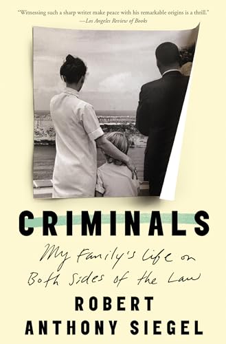 Criminals: My Family's Life on Both Sides of the Law von Counterpoint