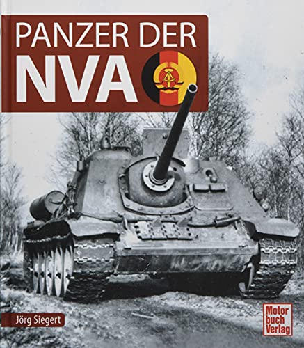 Panzer der NVA von Motorbuch Verlag