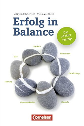 Wirtschaftssachbuch: Erfolg in Balance: Das 7-Felder-Prinzip von Cornelsen Verlag Scriptor