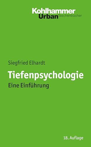 Tiefenpsychologie: Eine Einführung (Urban-Taschenbücher, 136, Band 136) von Kohlhammer W.