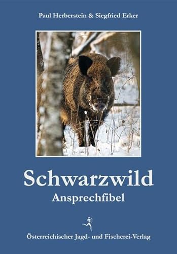 Schwarzwild-Ansprechfibel von sterr. Jagd-/Fischerei