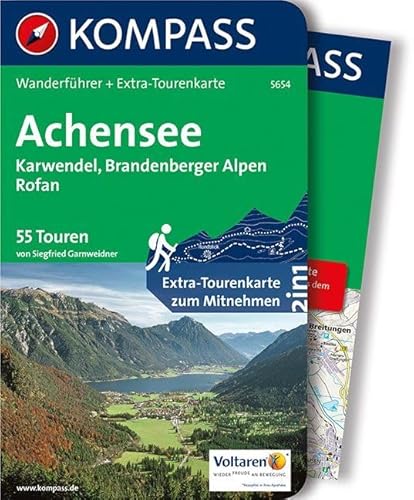 KOMPASS Wanderführer Achensee, Karwendel, Brandenberger Alpen, Rofan: Wanderführer mit Extra-Tourenkarte 1:35.000, 55 Touren, GPX-Daten zum Download