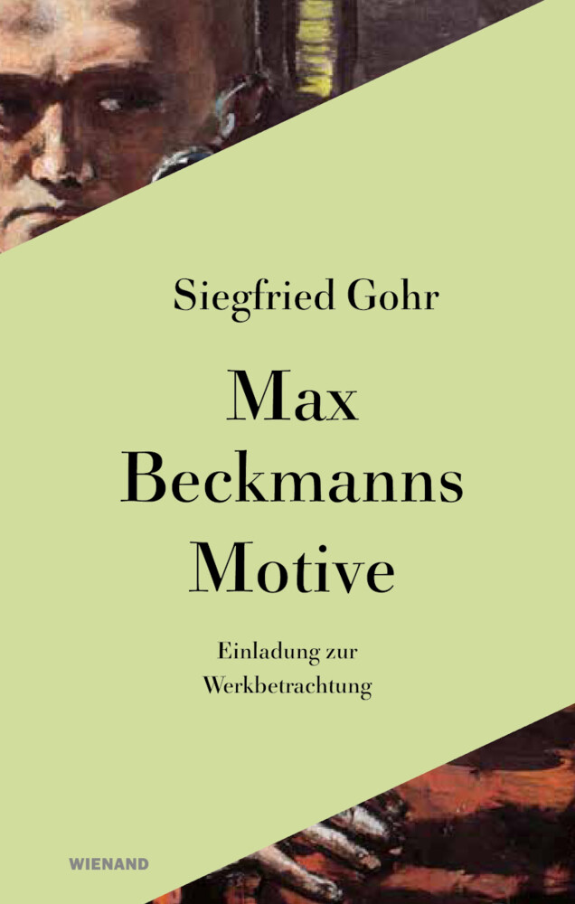 Max Beckmann. Motive von Wienand Verlag