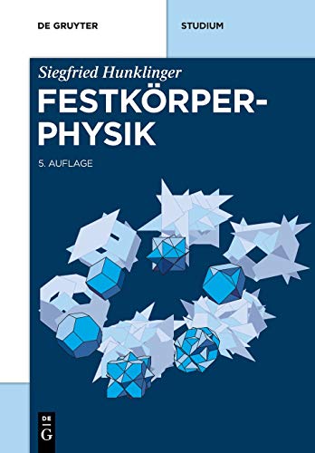 Festkörperphysik (De Gruyter Studium) von Walter de Gruyter