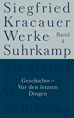 Werke in neun Bänden: Band 4: Geschichte - Vor den letzten Dingen