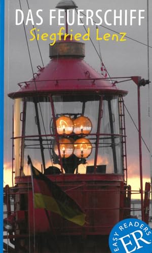 Das Feuerschiff: Lektüre (Easy Readers (DaF)) von Klett