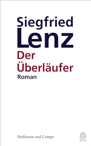 Der Überläufer: Roman