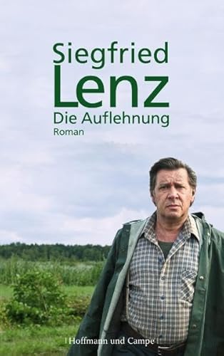 Die Auflehnung: Roman. Buch zum Film (Gesellschaftsromane)