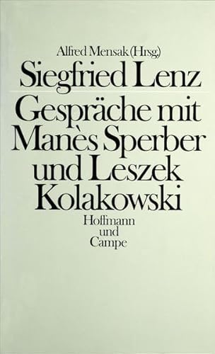 Gespräche mit Manès Sperber und Leszek Kolakowski