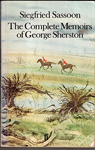 The Complete Memoirs of George Sherston (Faber Paper-Covered Editions) von Faber & Faber