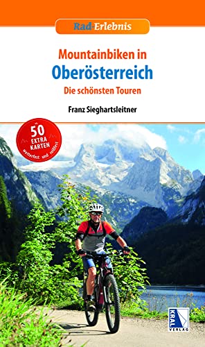 Mountainbiken in Oberösterreich Mountainbiken in Oberösterreich von KRAL