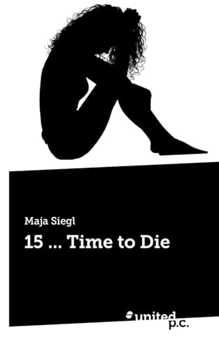 15 ... Time to Die