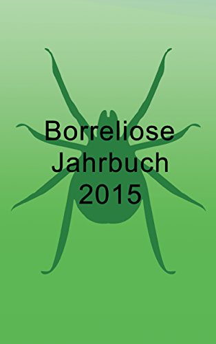 Borreliose Jahrbuch 2015 von Books on Demand