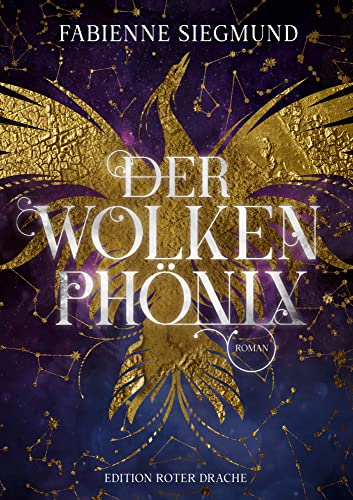Der Wolkenphönix Der Wolkenphönix von Edition Roter Drache