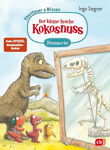 Der kleine Drache Kokosnuss – Abenteuer & Wissen - Dinosaurier: Doppelband bestehend aus einem Abenteuer- und Sachbuch-Band (Abenteuer & Wissen mit dem kleinen Drachen Kokosnuss, Band 1) von cbj