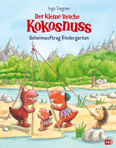 Der kleine Drache Kokosnuss – Geheimauftrag Kindergarten (Kokosnuss-Bilderbücher, Band 8) von cbj