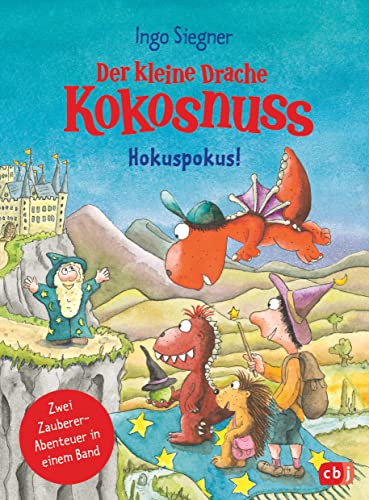 Der kleine Drache Kokosnuss - Hokuspokus!: Doppelband: Der kleine Drache Kokosnuss und der große Zauberer / Der kleine Drache Kokosnuss und der Zauberschüler Der kleine Drache Kokosnuss - Hokuspokus!: Doppelband: Der kleine Drache Kokosnuss und der große Zauberer / Der kleine Drache Kokosnuss und der Zauberschüler