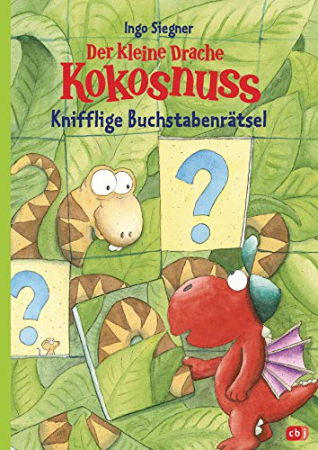 Der kleine Drache Kokosnuss – Knifflige Buchstabenrätsel: Kinderbeschäftigung ab 6 Jahre (Lernspaß-Rätselhefte, Band 9) von cbj