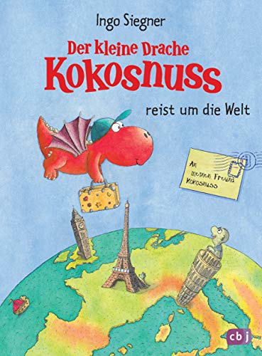 Der kleine Drache Kokosnuss reist um die Welt: Urlaubs- und Ferienbeschäftigung für Kinder ab 5 Jahren (Vorlesebücher, Band 6) von cbj