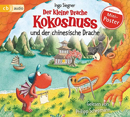 Der kleine Drache Kokosnuss und der chinesische Drache: . (Die Abenteuer des kleinen Drachen Kokosnuss, Band 28) von cbj