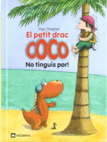 El petit drac Coco. No tinguis por!