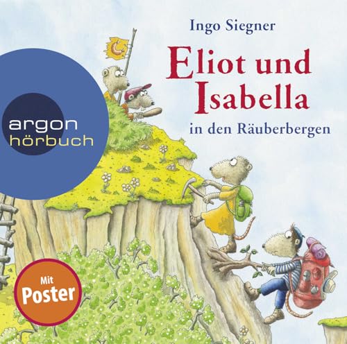 Eliot und Isabella in den Räuberbergen von Argon Sauerlnder Audio