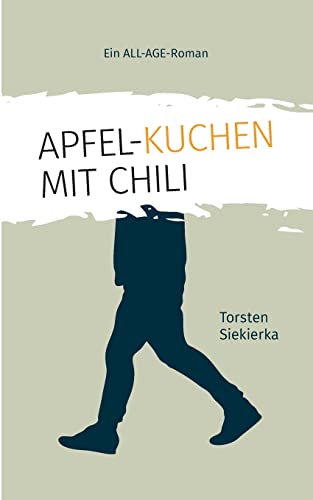 Apfelkuchen mit Chili von Books on Demand