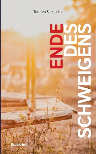 Ende des Schweigens von BoD – Books on Demand