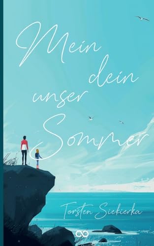 Mein dein unser Sommer Mein dein unser Sommer von Infinity Gaze Studios