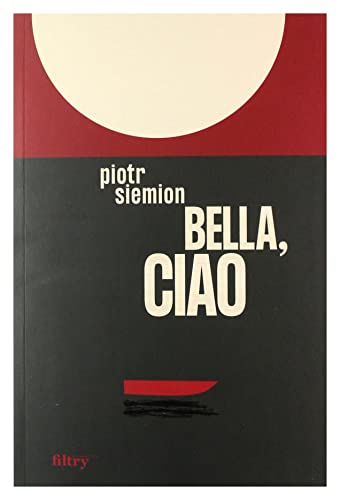 Bella, ciao