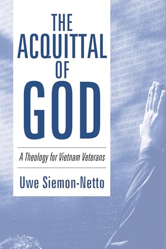 The Acquittal of God: A Theology for Vietnam Veterans von Wipf & Stock Publishers