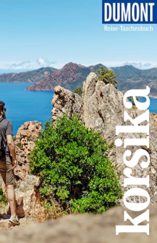 DuMont Reise-Taschenbuch Reiseführer Korsika: Reiseführer plus Reisekarte. Mit individuellen Autorentipps und vielen Touren. von DUMONT REISEVERLAG