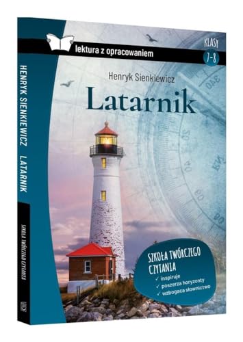 Latarnik lektura z opracowaniem: klasy 7-8 von SBM