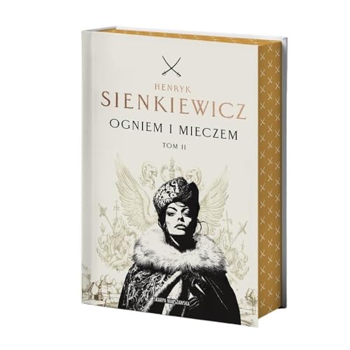 Ogniem i mieczem Tom 2: edycja kolekcjonerska z barwionymi brzegami von Skarpa Warszawska