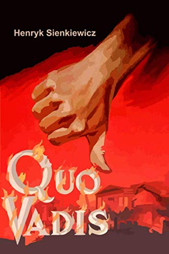 Quo Vadis (English Edition) von Independently Published