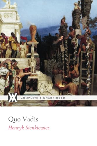 Quo Vadis: With 18 Illustrations von New West Press