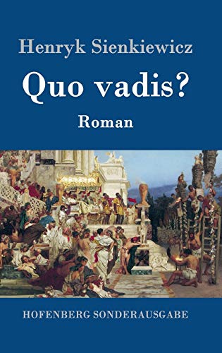 Quo vadis?: Roman