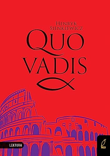 Quo vadis Lektura z opracowaniem von Wilga