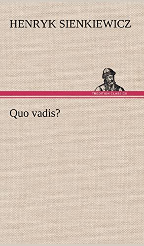 Quo vadis? Quo vadis? von tredition