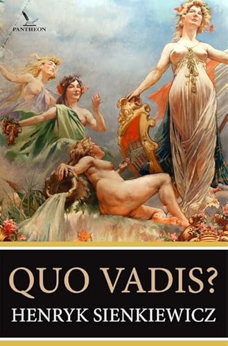 Quo vadis: een verhaal uit de tijd van Nero Quo vadis: een verhaal uit de tijd van Nero von Pantheon