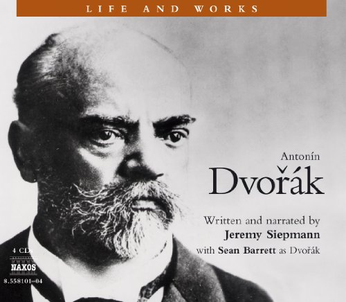 Antonin Dvork (Life & Works) von NAXOS AUDIO BOOKS
