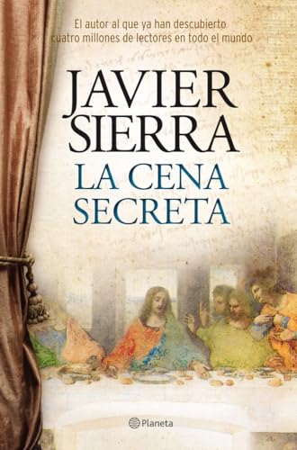 La cena secreta (Autores Españoles e Iberoamericanos) von Editorial Planeta