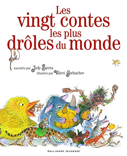 Les vingt contes les plus drôles du monde von Gallimard Jeunesse