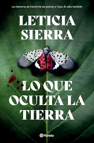 Lo que oculta la tierra (Autores Españoles e Iberoamericanos) von Editorial Planeta